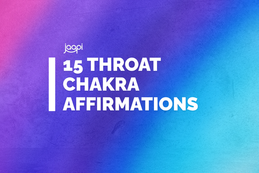 15 Throat Chakra Affirmations for Balance and Self-Expression