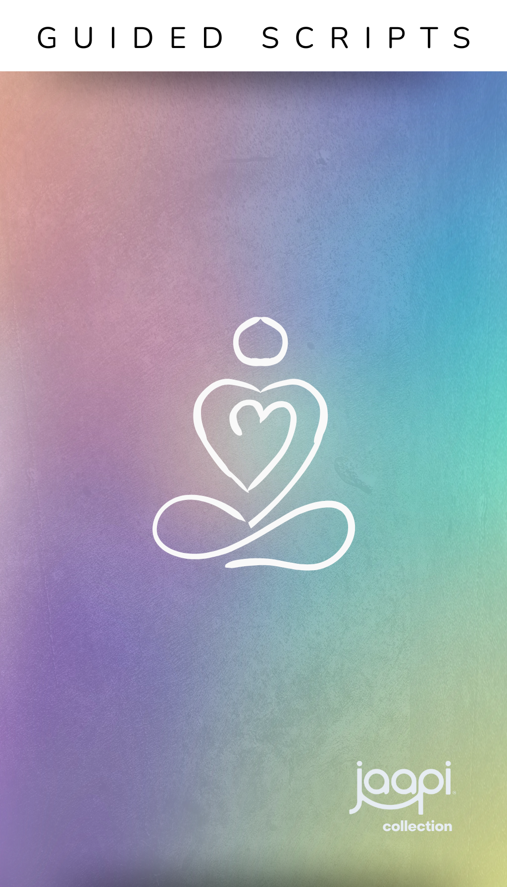 Guided Meditation Scripts