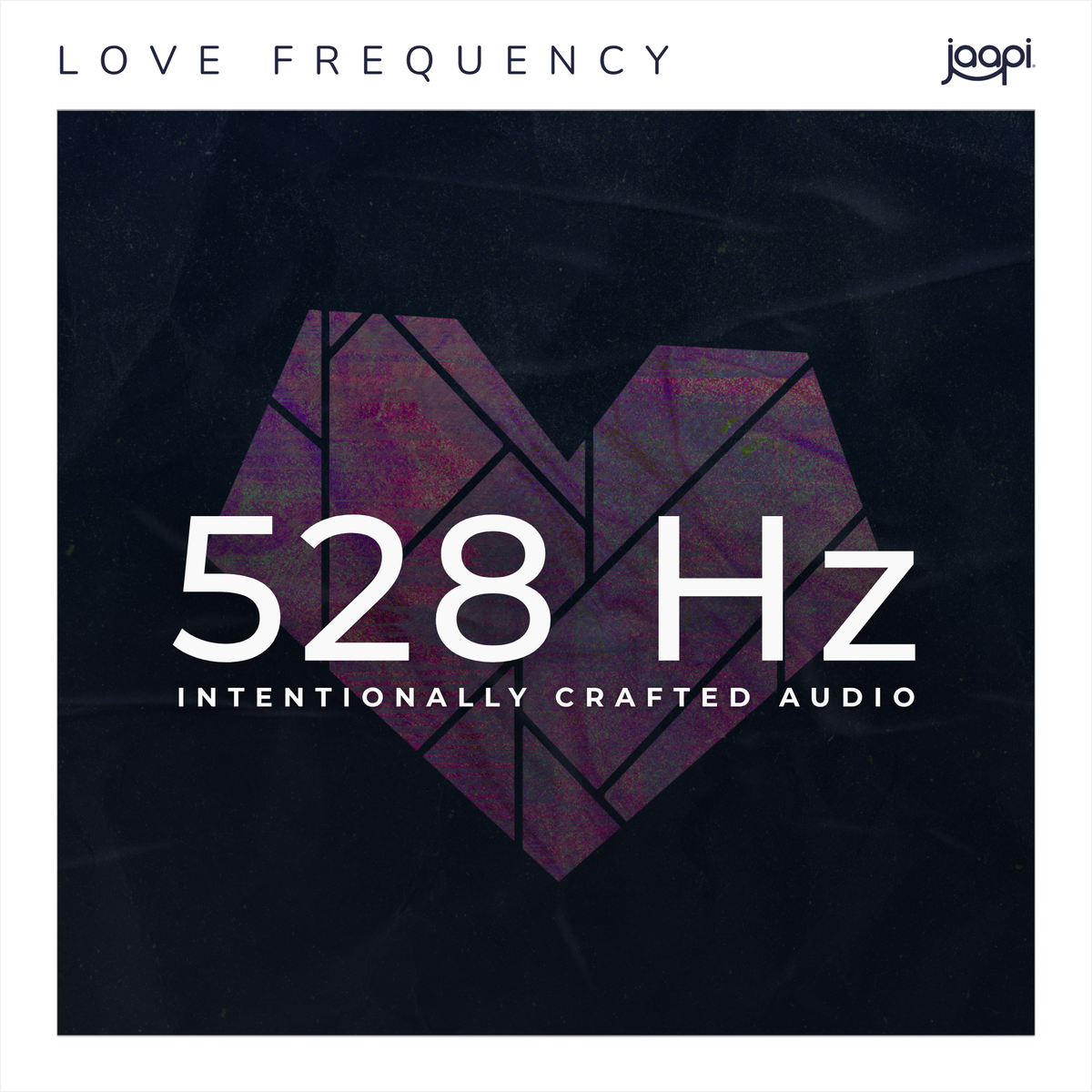 Inconditionnel 528Hz